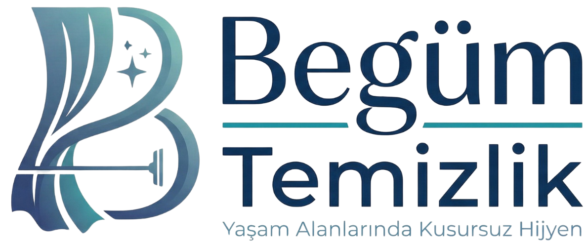 Begüm Temizlik | Profesyonel Ev, Ofis ve İnşaat Sonrası Temizlik